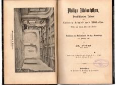Philipp Melanchthon, Deutschlands Lehrer und Luthers Freund und Mithelfer.