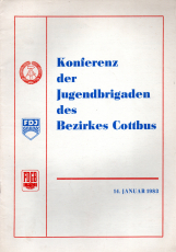 Konferenz der Jugendbrigaden des Bezirkes Cottbus.