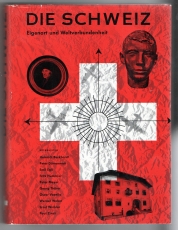 Die Schweiz.