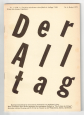 Der Alltag.