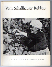 Vom Schaffhauser Rebbau.