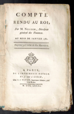 Compte Rendu au Roi, par M. Necker, Directeur général des Finances.