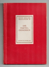 Die Parteigenossen.