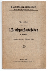 Bericht über den 3. Deutschen Kartoffeltag zu Berlin.