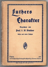 Luthers Charakter.