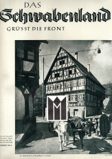 Das Schwabenland grüßt die Front.