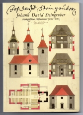 Johann David Steingruber 1702-1787 Leben und Werk.