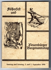 Flößerfest Neuenbürger Bergmannstag.