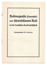 Kalimagnesia (Patentkali) und schwefelsaures Kali in der deutschen Landwirtschaft.