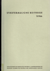 Städtebauliche Beiträge. 2/1966.