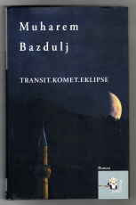 Transit, Komet, Eklipse.