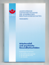 Arbeitsunfall und psychische Gesundheitsschäden.