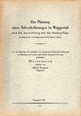 Zur Planung eines Talverkehrszuges in Wuppertal.