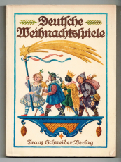 Deutsche Weihnachtsspiele und Sprüche.