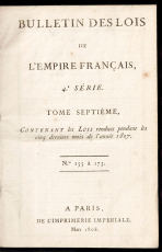 Bulletin des Lois de L'Empire Francais.