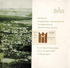 Tätigkeitsbericht 1963-66 und Protokoll über den 9. Landesverbandstag des DG-Landesverbandes Württemberg-Baden am 8./9. April 1967 in Göppingen.