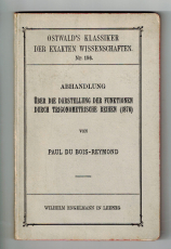 Abhandlungen über die Darstellung der Funktionen durch trigonometrische Reihen (1876).