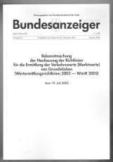 Bekanntmachung der Neufassung der Richtlinien für die Ermittlung der Verkehrswerte (Marktwerte) von Grundstücken (Wertermittlungsrichtlinien 2002 - WertR 2002).