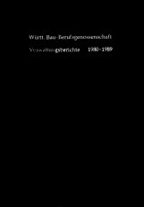 Württ. Bau-Berufsgenossenschaft  Verwaltungsberichte.