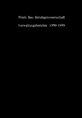 Württ. Bau-Berufsgenossenschaft  Verwaltungsberichte.
