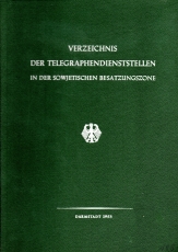 Verzeichnis der Telegraphendienststellen in der sowjetischen Besatzungszone.