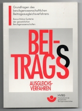 Grundfragen des berufsgenossenschaftlichen Beitragsausgleichsverfahrens.