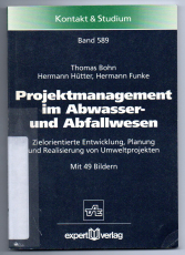Projektmanagement im Abwasser- und Abfallwesen.