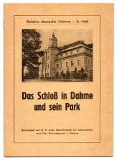 Das Schloß in Dahme und sein Park.