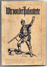 Wir von der Infanterie.