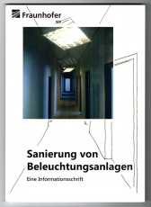 Sanierung von Beleuchtungsanlagen.