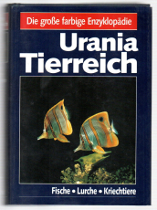 Urania Tierreich in sechs Bänden. Die große farbige Enzyklopädie