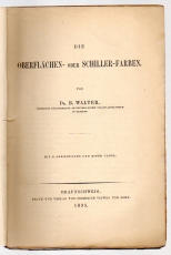 Die Oberflächen- oder Schiller-Farben.