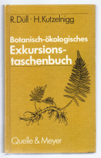 Botanisch-ökologisches Exkursionstaschenbuch.
