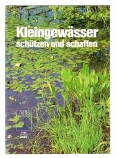 Kleingewässer schützen und schaffen.