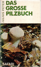 Das große Pilzbuch.