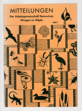 Mitteilungen der Arbeitsgemeinschaft Naturschutz Wangen im Allgäu.