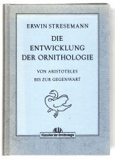 Die Entwicklung der Ornithologie.