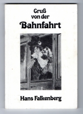 Gruß aus der Bahnfahrt.