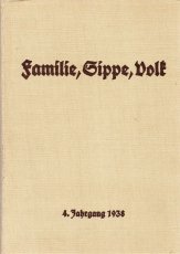 Familie, Sippe und Volk.