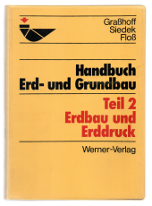 Handbuch Erd- und Grundbau.