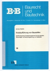 Kreislaufführung von Baustoffen.