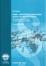 VOB/B - Bauvertragsabwicklung anhand von Musterformularen.