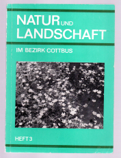 Natur und Landschaft im Bezirk Cottbus.