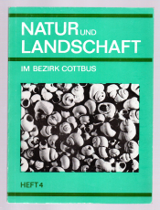 Natur und Landschaft im Bezirk Cottbus.