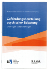 Gefährdungsbeurteilung psychischer Belastung.