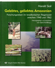 Gelebtes, geliebtes Amazonien.