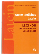 Unser tägliches Latein.