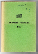 Bayerische Sozialpolitik.