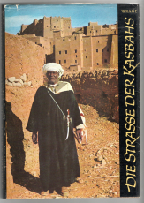 Die Straße der Kasbahs.