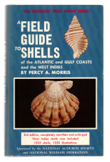 A Field Guide to Shells of the Atlantic and Gulf Coasts and the West Indies.